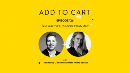 Your Beauty BFF: The Adore Beauty Story