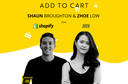 Shaun Broughton from Shopify and Zhoe Low from July: Black Friday Results & 2023 eCommerce Predictions | #253
