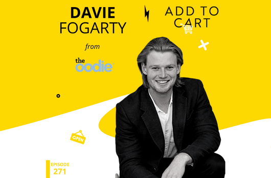 Davie Fogarty from The Oodie: The Fad That Stuck Around | #271
