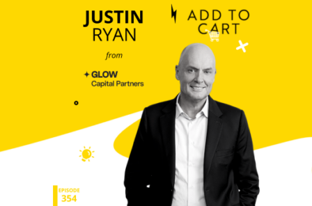 Justin Ryan from Glow Capital Partners