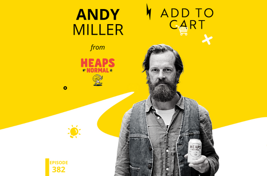 A Sober Look at Fun with Andy Miller from Heaps Normal | #382