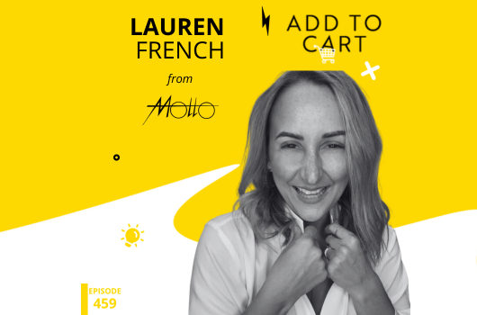 How Live Streaming Saved This 40-Year Fashion Brand: Lauren French Talks Bold Moves Behind Motto’s Growth | #459