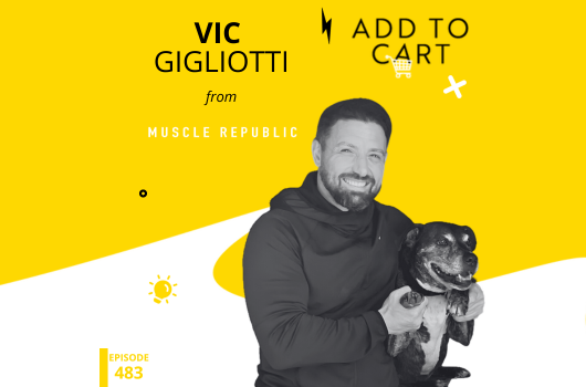 Real Muscle Is Heart: How Vic Gigliotti Built Muscle Republic from Rock Bottom | #483