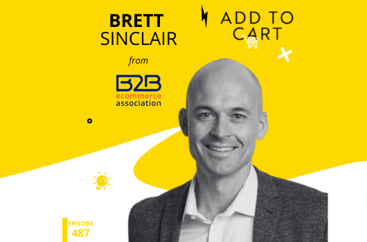 The B2B Revolution: How Brett Sinclair is Empowering Retailers for Growth | #487