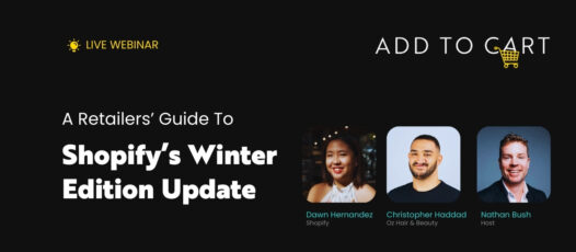 Shopify Winter Edition Webinar