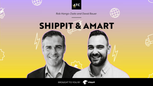 Rob Hango-Zada and David Bauer, Shippit and Amart, episode 633, brought to you by Shippit